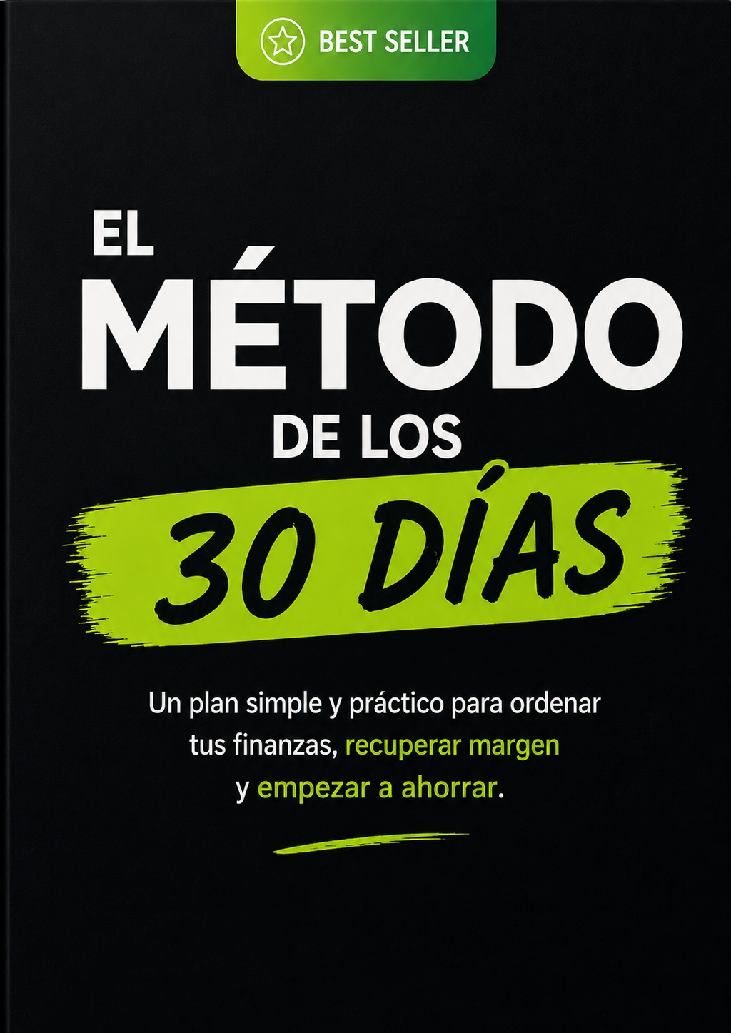 El Método de los 30 Días | Ordená tu plata y empezá a ahorrar