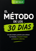 El Método de los 30 Días | Ordená tu plata y empezá a ahorrar