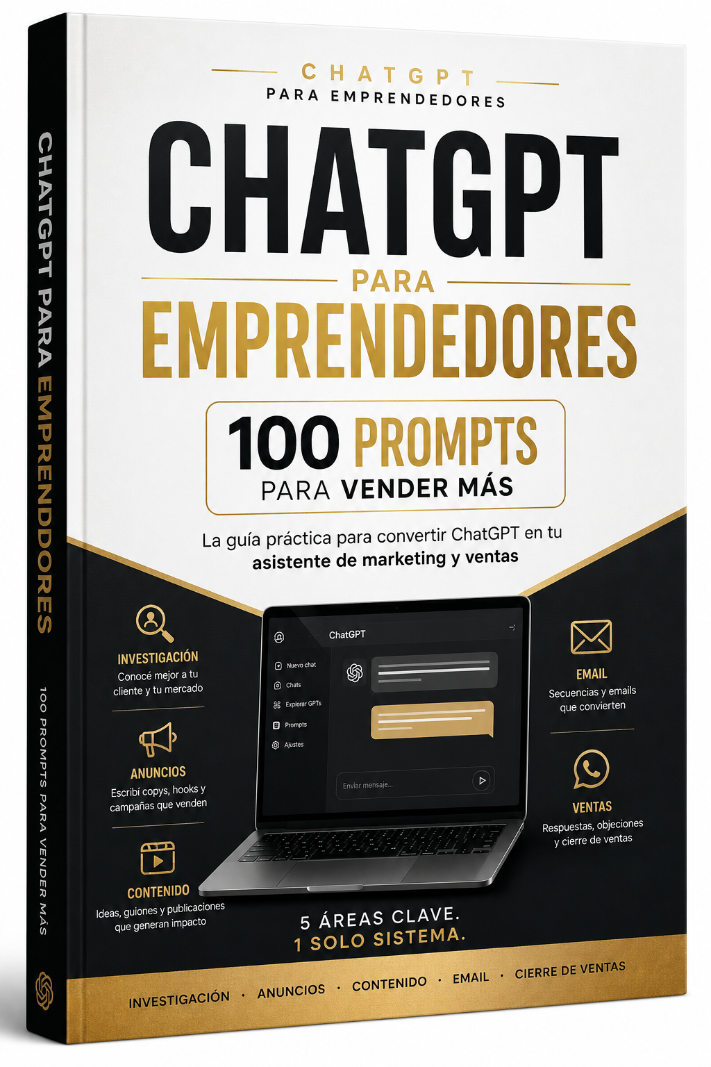CHATGPT PARA EMPRENDEDORES 100 PROMPTS PARA VENDER MÁS