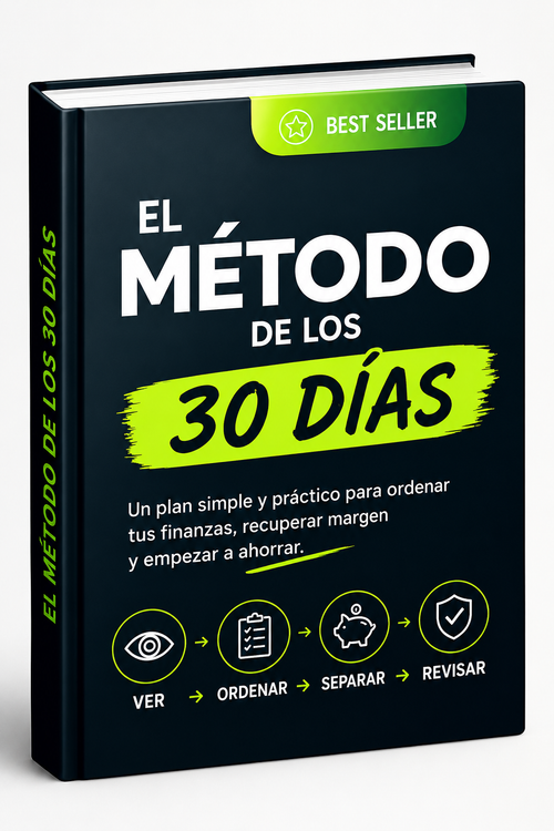 El Método de los 30 Días | Ordená tu plata y empezá a ahorrar