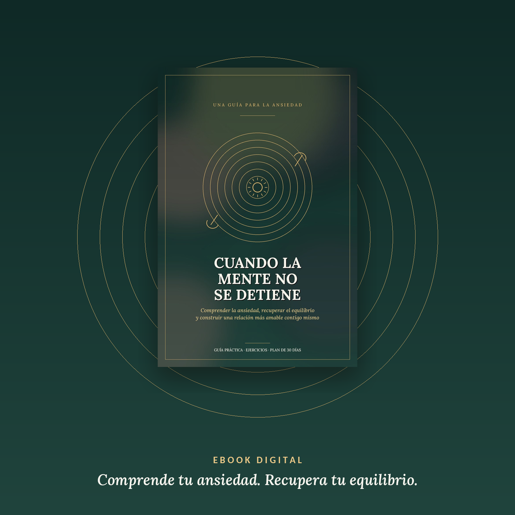 Cuando la Mente No se Detiene | Ebook sobre Ansiedad
