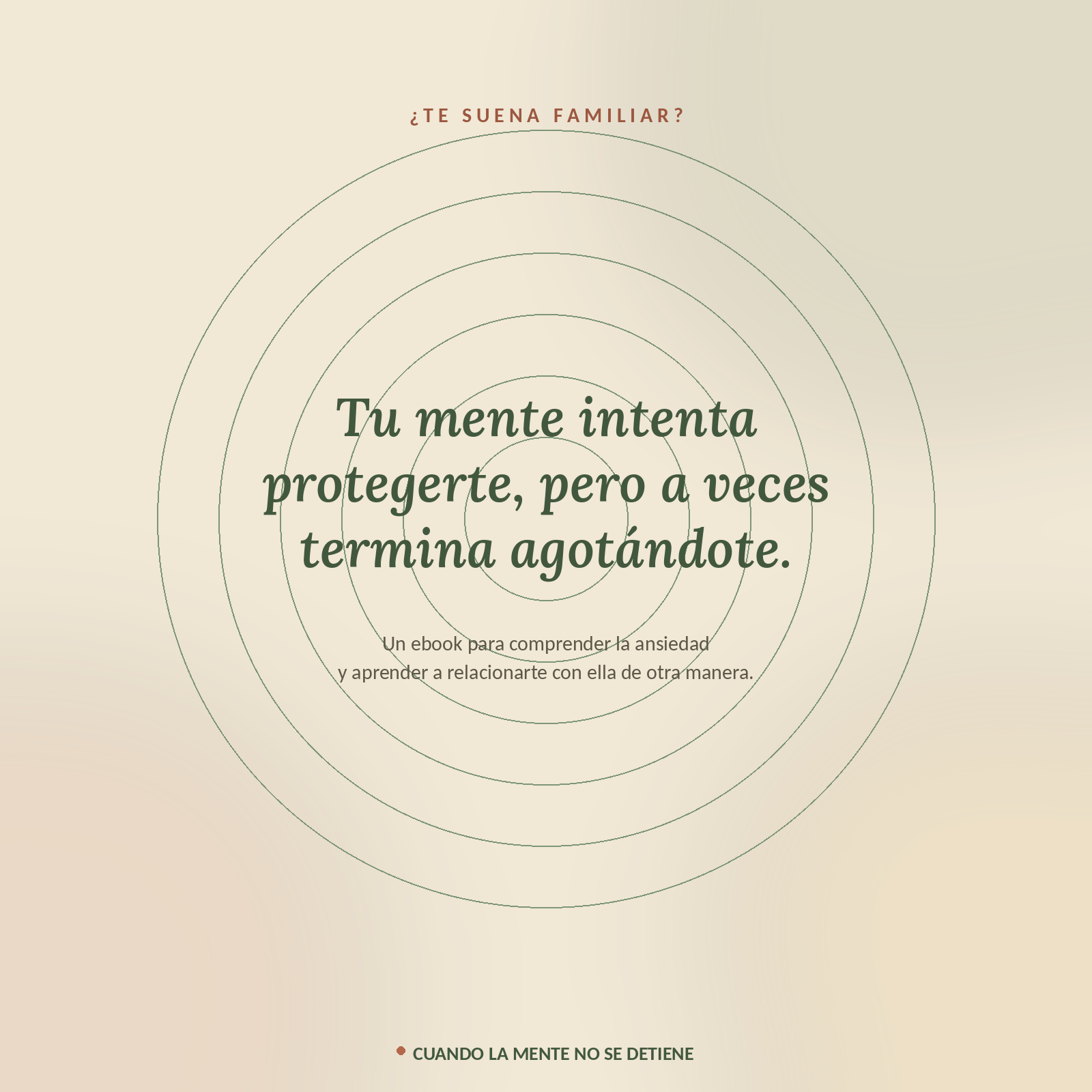 Cuando la Mente No se Detiene | Ebook sobre Ansiedad